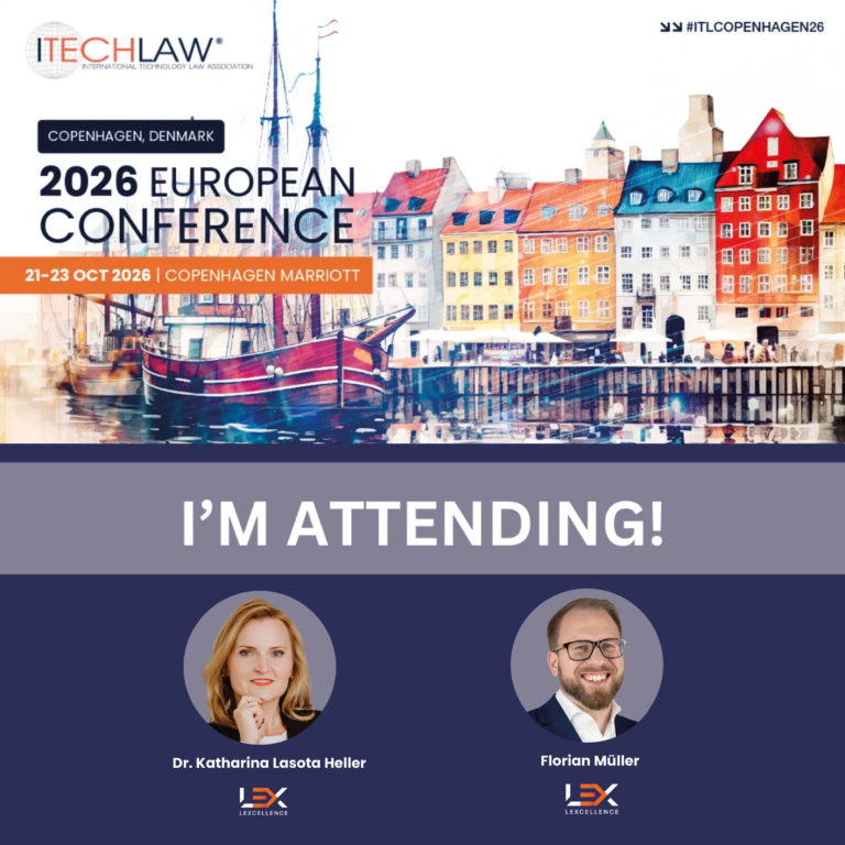 Meet dr. Katharina Lasota Heller and Florian Müller at the ITechLaw European Conference in Copenhagen! 🇩🇰